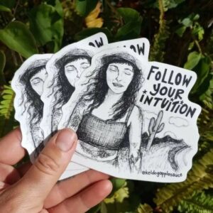 Follow Your Intuition Sticker